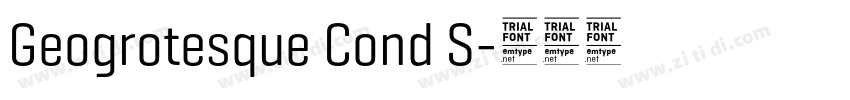Geogrotesque Cond S字体转换 Geogrotesque Cond S字体转换